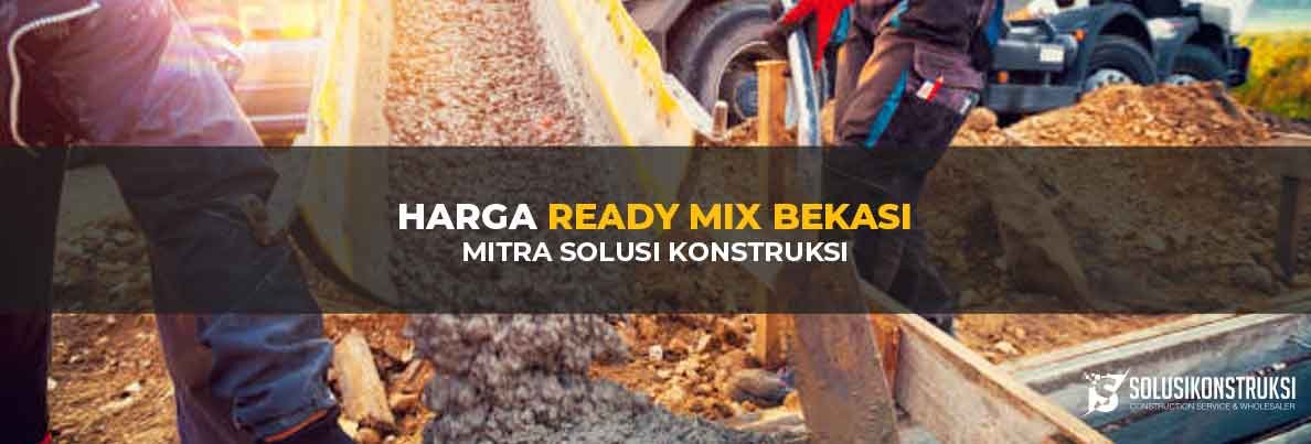 Harga Ready Mix Bekasi