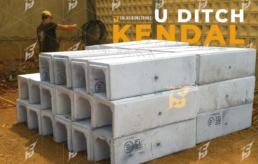 Harga U Ditch Kendal